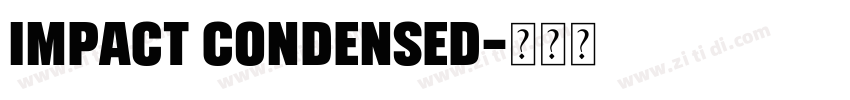 Impact Condensed字体转换